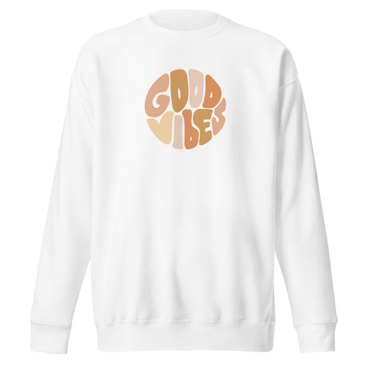 Good Vibes Sweat Top